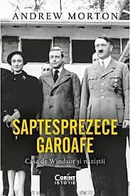 Saptesprezece garoafe. Casa de Windsor si nazistii