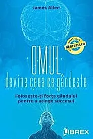 Omul devine ceea ce gandeste