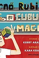 Erno Rubik si cubul magic