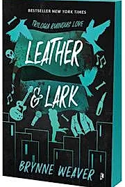 Leather & Lark. Seria Ruinous Love Vol.2