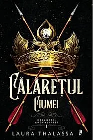 Calaretul Ciumei. Seria Calaretii Apocalipsei Vol.1