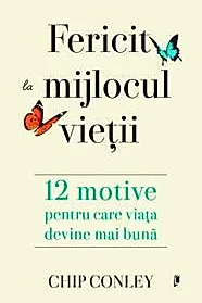Fericit la mijlocul vietii
