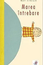 Marea intrebare