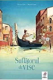Suflatorul de vise