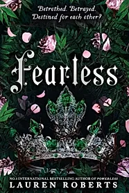Fearless : The epic finale to the trilogy that's taken the world by storm! Volume 2