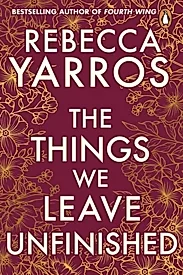 The Things We Leave Unfinished