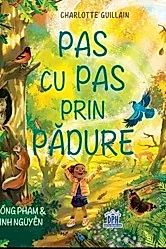 Pas cu pas prin padure