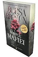 In patul mafiei. Trilogia mafiei Vol.1