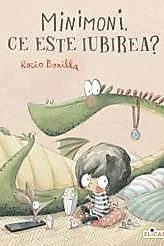 Minimoni, ce este iubirea?