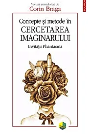 Concepte si metode in cercetarea imaginarului (resigilat)