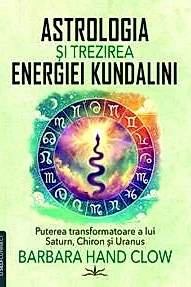 Astrologia si trezirea energiei Kundalini