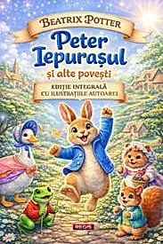 Peter Iepurasul si alte povesti