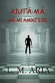 Ajuta-ma sa-mi amintesc