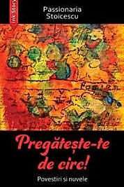 Pregateste-te de circ!