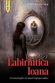 Labirintica Ioana