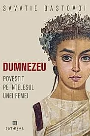 Dumnezeu povestit pe intelesul unei femei