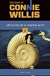Vanturile de la Marble Arch - Povestiri - Vol. 2
