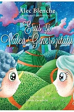 Erus si Valea Generozitatii