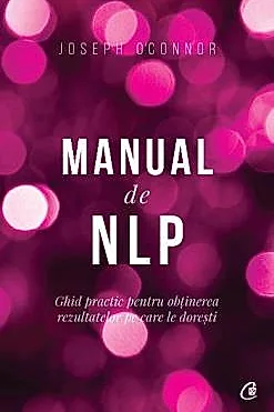 Manual de NLP. Editia a III-a