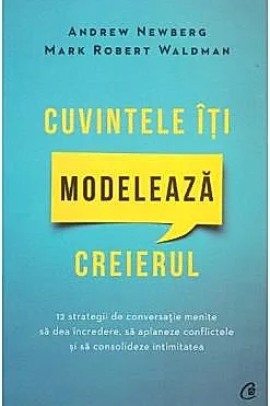 Cuvintele iti modeleaza creierul
