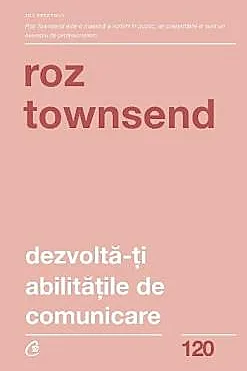 Dezvolta-ti abilitatile de comunicare