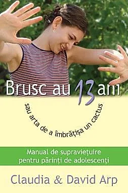 Brusc au 13 ani