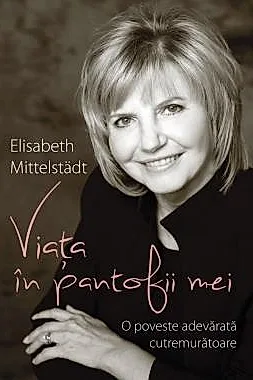 Viata in pantofii mei