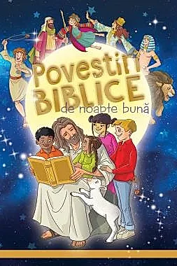 Povestiri biblice de noapte buna