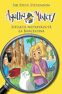 Agatha Mistery. Situatie neprevazuta la Barcelona (Vol. 8)