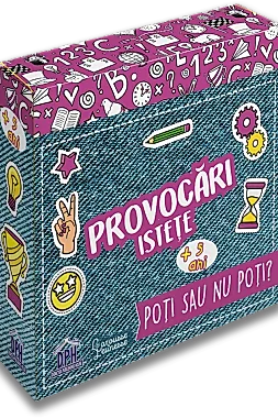 Provocari istete: Poti sau nu poti?