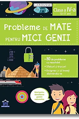 Probleme de mate pentru mici genii - Clasa a IV-a (10-11 ani)