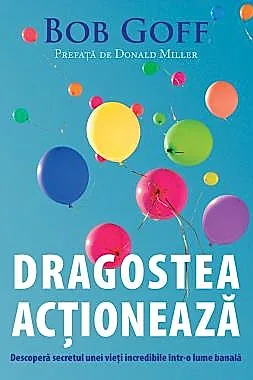 Dragostea actioneaza