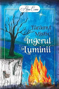 Taramul Mistic. Ingerul Luminii