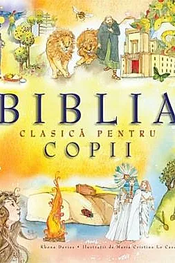 Biblia clasica pentru copii