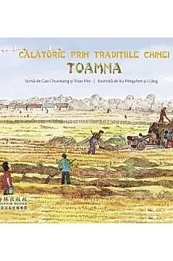 Calatorie prin traditiile Chinei - Toamna