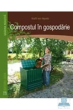 Compostul in gospodarie