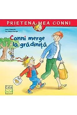 Conni merge la gradinita - Liane Schneider