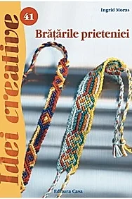 Bratarile prieteniei