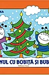 Craciunul cu Bobita si Buburuza