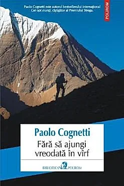 Fara sa ajungi vreodata in virf