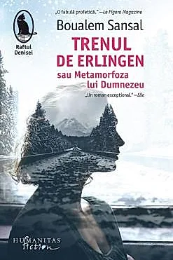 Trenul de Erlingen sau Metamorfoza lui Dumnezeu