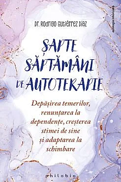Sapte saptamani de autoterapie