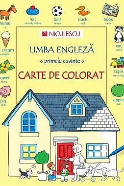 Limba engleza - primele cuvinte - CARTE DE COLORAT