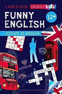 FUNNY ENGLISH. Jocuri si enigme 12+