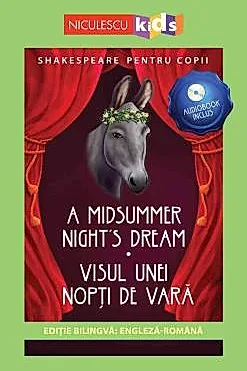 Shakespeare pentru copii: Visul unei nopti de vara (Editie bilingva, incl. Audiobook)