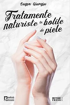 Tratamente naturiste in bolile de piele