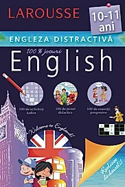 Larousse. Engleza distractiva 10-11 ani