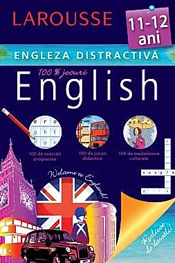 Larousse. Engleza distractiva 11-12 ani
