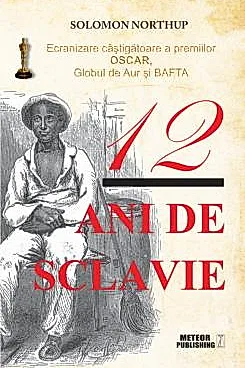 12 ani de sclavie