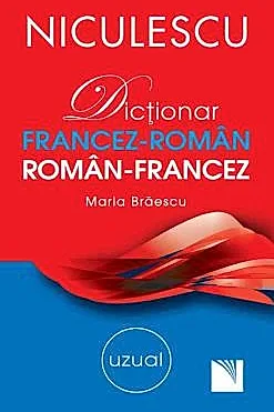 Dictionar francez-roman/roman-francez: uzual